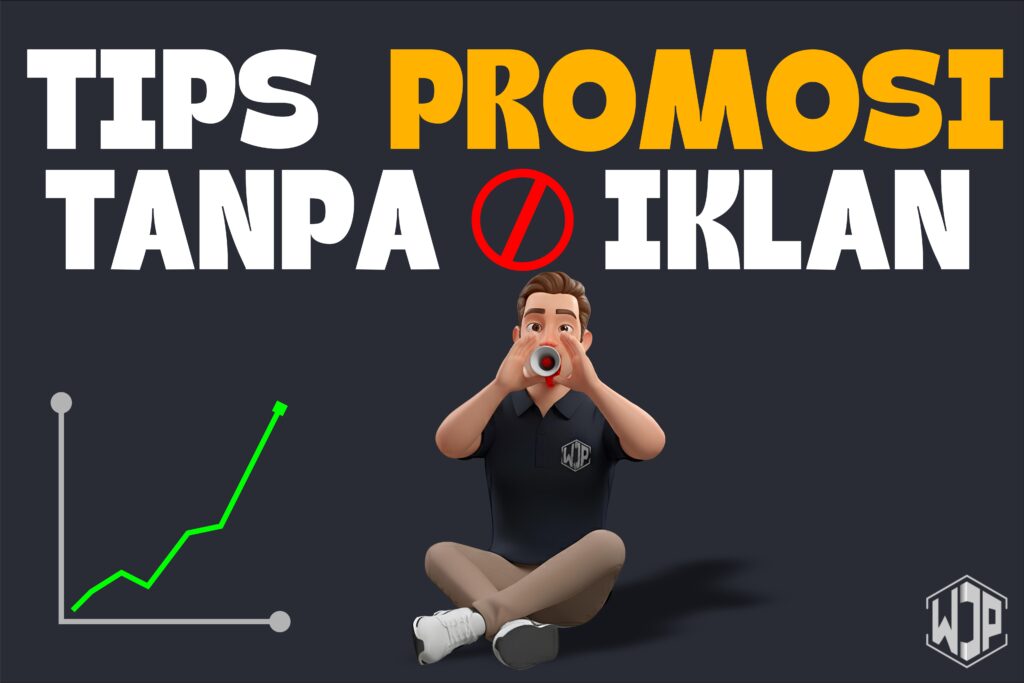tips promosi tanpa iklan